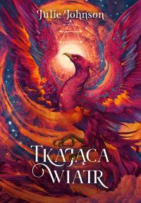 Tkająca wiatr (barwione brzegi). Autor: Johnson Julie. Dobreksiazki.pl Okładka książki Tkająca wiatr (barwione brzegi)