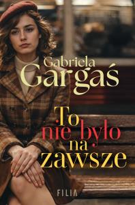 Okładka książki To nie było na zawsze