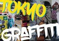 Tokyo Graffiti wer. angielska. Autor: Lord K2. Dobreksiazki.pl Okładka książki Tokyo Graffiti wer. angielska