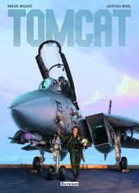 Tomcat w.regularne. Autor: Romain Hugault, Anastasia Heinzl. Dobreksiazki.pl Okładka książki Tomcat w.regularne