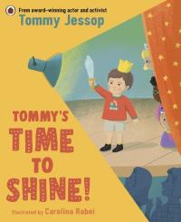 Tommy’s Time to Shine. Autor: Tommy Jessop. Dobreksiazki.pl Okładka książki Tommy’s Time to Shine