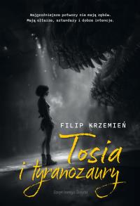 Okładka książki Tosia i tyranozaury