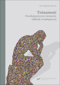 Okładka książki Tożsamość. Paradygmatyczne momenty refleksji socjologicznej