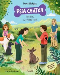 Okładka książki Trening czyni mistrza. Psia chatka