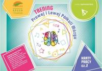 Trening prawej i lewej półkuli mózgu KP cz.2. Autor: Bala Agnieszka. Dobreksiazki.pl Okładka książki Trening prawej i lewej półkuli mózgu KP cz.2