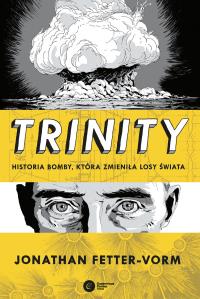 Trinity. Autor: Fetter-Vorm Jonathan. Dobreksiazki.pl Okładka książki Trinity