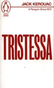 Tristessa. Autor: Jack Kerouac. Dobreksiazki.pl Okładka książki Tristessa