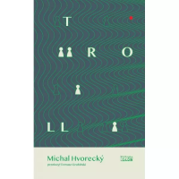 Troll. Autor: Michal Hvorecky. Dobreksiazki.pl Okładka książki Troll