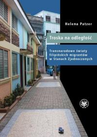 Okładka książki Troska na odległość. Transnarodowe światy...