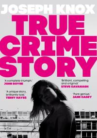 True Crime St. Autor: Knox Joseph. Dobreksiazki.pl Okładka książki True Crime St