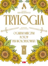 Trylogia (ilustrowane brzegi). Autor: Henryk Sienkiewicz. Dobreksiazki.pl Okładka książki Trylogia (ilustrowane brzegi)