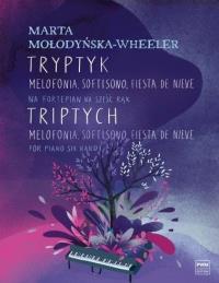 Okładka książki Tryptyk - Melofonia, softisono, fiesta de nieve
