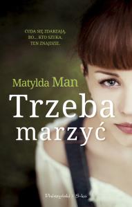 Okładka książki Trzeba marzyć. Duże Litery