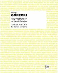 Okładka książki Trzy utwory op. 2 na klarnet i fortepian