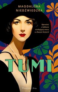 Tumi DL. Autor: Magdalena Niedźwiedzka. Dobreksiazki.pl Okładka książki Tumi DL