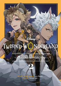 Twisted-Wonderland. Zdarzenia w Savanaclaw. Tom 2. Autor: Yana Toboso, Suzuka Oda. Dobreksiazki.pl Okładka książki Twisted-Wonderland. Zdarzenia w Savanaclaw. Tom 2