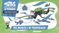 Okładka książki Tytus, Romek i A'Tomek. Zaginione księgi. Na morzu i w tropikach - księga V
