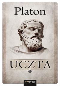 Uczta. Autor: Platon. Dobreksiazki.pl Okładka książki Uczta