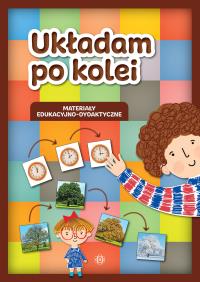 Układam po kolei. Autor: Hinz Magdalena. Dobreksiazki.pl Okładka książki Układam po kolei