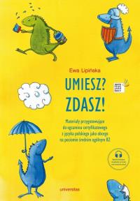Umiesz? Zdasz! Materiały przygotowujące do.... Autor: Ewa Lipińska. Dobreksiazki.pl Okładka książki Umiesz? Zdasz! Materiały przygotowujące do...