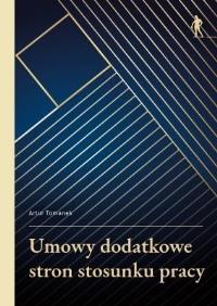 Okładka książki Umowy dodatkowe stron stosunku pracy