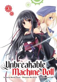 Unbreakable Machine-Doll. Tom 3. Autor: Hakaru Takagi, Reiji Kaitou. Dobreksiazki.pl Okładka książki Unbreakable Machine-Doll. Tom 3