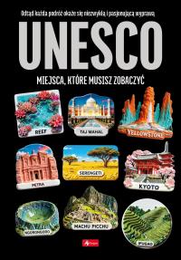 Okładka książki UNESCO - miejsca które musisz..