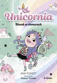 Okładka książki Unicornia. Biwak w chmurach