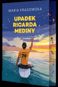 Okładka książki Upadek Ricarda Mediny (ilustrowane brzegi)