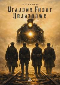 Okładka książki Utajony Front Objazdowy