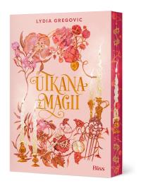 Okładka książki Utkana z magii (ilustrowane brzegi)