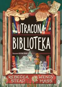 Okładka książki Utracona biblioteka