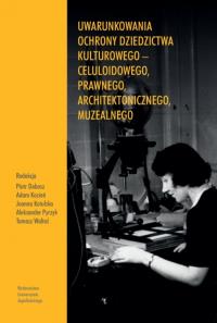 Okładka książki Uwarunkowania ochrony dziedzictwa kulturowego...