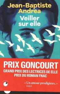 Veiller sur elle. Autor: Jean-Baptiste Andrea. Dobreksiazki.pl Okładka książki Veiller sur elle