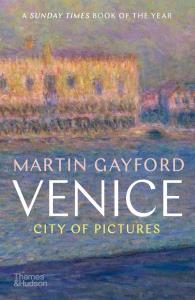 Venice. Autor: Martin Gayford. Dobreksiazki.pl Okładka książki Venice