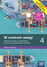 W centrum uwagi 4 Podręcznik do wiedzy o społeczeństwie Zakres Rozszerzony. Autor: Drelich Sławomir, Czechowska Lucyna. Dobreksiazki.pl Okładka książki W centrum uwagi 4 Podręcznik do wiedzy o społeczeństwie Zakres Rozszerzony