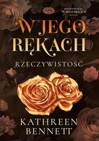 Okładka książki W jego rękach. Rzeczywistość