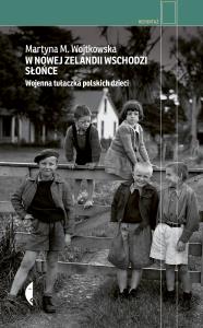 W Nowej Zelandii wschodzi słońce. Autor: Wojtkowska Martyna. Dobreksiazki.pl Okładka książki W Nowej Zelandii wschodzi słońce