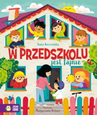 W przedszkolu jest fajnie. Autor: Anna Korycińska. Dobreksiazki.pl Okładka książki W przedszkolu jest fajnie