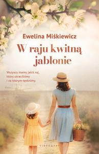 Okładka książki W raju kwitną jabłonie