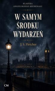 Okładka książki W samym środku wydarzeń