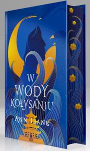 W wody kołysaniu (ilustrowane brzegi). Autor: Ann Liang. Dobreksiazki.pl Okładka książki W wody kołysaniu (ilustrowane brzegi)