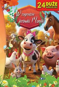 Okładka książki W zagrodzie krówki Moniki - uszkodzone