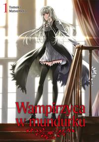 Okładka książki Wampirzyca w mundurku. Tom 1