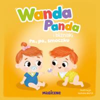 Wanda Panda i bliźniaki. Pa, pa, smoczku!. Autor: Opracowanie zbiorowe. Dobreksiazki.pl Okładka książki Wanda Panda i bliźniaki. Pa, pa, smoczku!