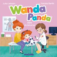 Wanda Panda idzie do lekarza. Autor: Leksan Julia. Dobreksiazki.pl Okładka książki Wanda Panda idzie do lekarza