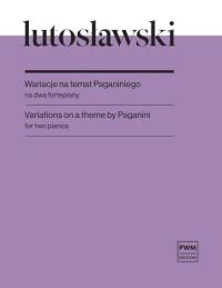 Okładka książki Wariacje na temat Paganiniego na 2 fortepiany