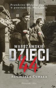 Okładka książki Warszawskie dzieci`44
