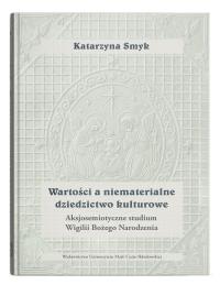 Okładka książki Wartości a niematerialne dziedzictwo kulturowe.