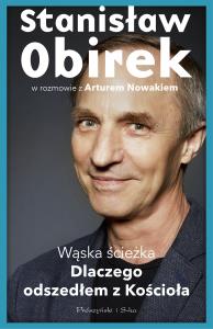 Okładka książki Wąska ścieżka. Dlaczego odszedłem z Kościoła. Duże Litery